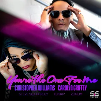 You're The One For Me (S&S Remixes) by Carolyn Griffey