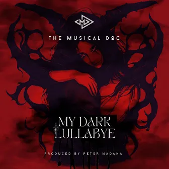 My Dark Lullabye by Peter Madana