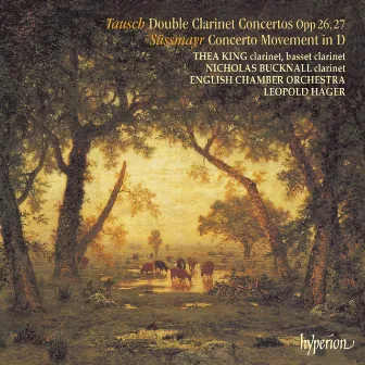 Süssmayr & Tausch: Clarinet Concertos by Franz Xaver Süssmayr