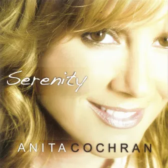 Serenity by Anita Cochran