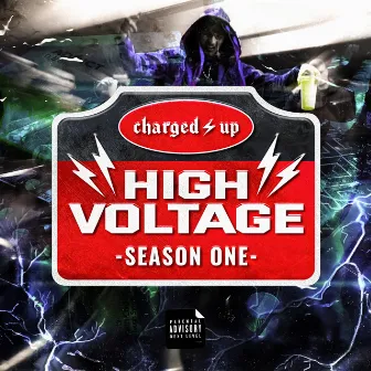 HIGH VOLTAGE - SEASON ONE by Young Pato