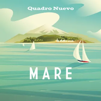 MARE by Quadro Nuevo