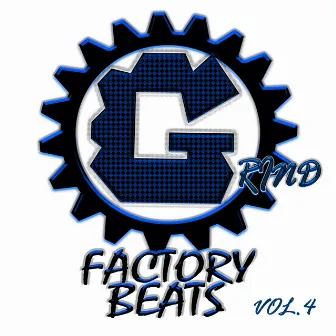 Grind Factory Beats, Vol. 4 by KTEK