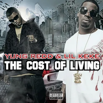 The Cost of Living by Yung Redd