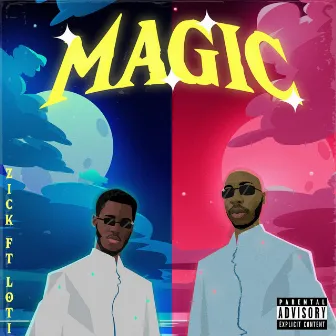 Magic by Zick