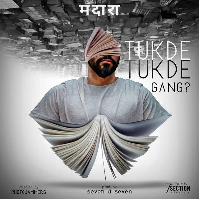 Tukde Tukde Gang ?