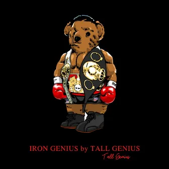 Genius Level Vol. 2: Iron Genius by Tall Genius