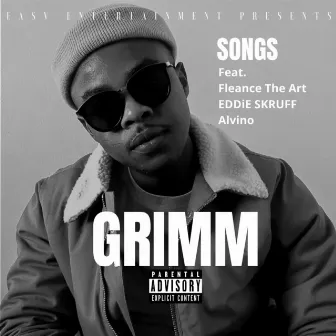 Grimm (feat. Alvino, Eddie Skruff & Fleance The Art ) by Songs