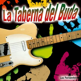 La Taberna del Buda - Single by Los Fernandos