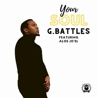 Your Soul by G. Battles