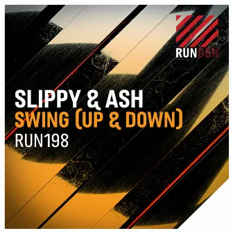 Swing (Up & Down) by Slippy & Ash