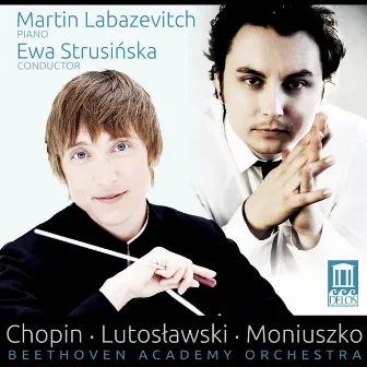 Chopin: Piano Concerto No. 2 in F Minor, Op. 21 & Grande fantaisie, Op. 13 - Lutosławski: Little Suite - Moniuszko: Overture from Flis by Martin Labazevitch