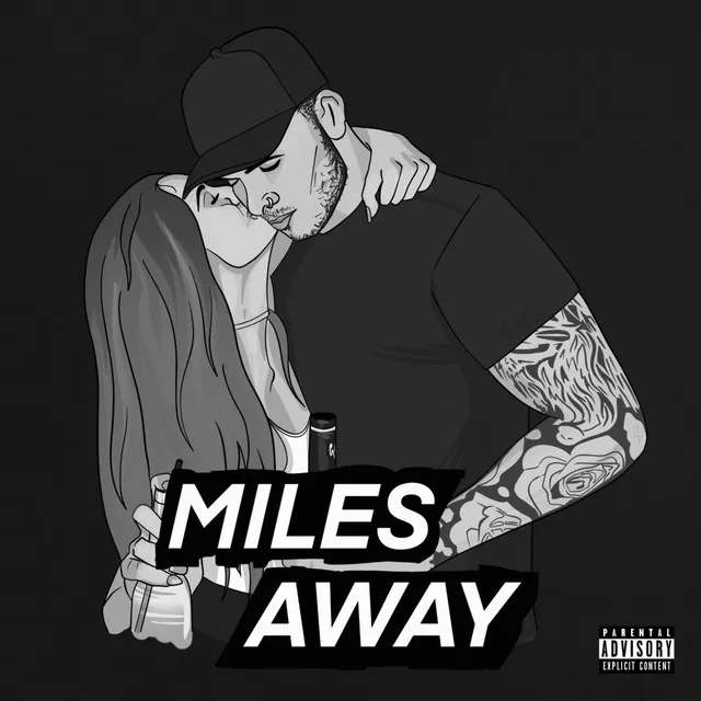 Miles Away