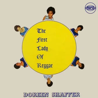 The First Lady Of Reggae by Doreen Shaffer