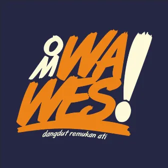 Om Wawes by OMWAWES