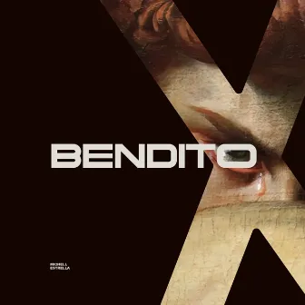 Bendito by Michell Estrella