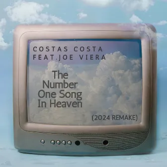 The Number One Song in Heaven (Club Version) by Costas Costa