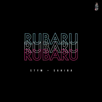 Rubaru by Sahiba