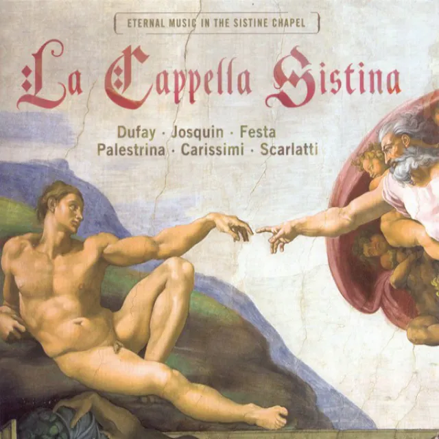 Choral Music (Sacred) - Giovanni Pierluigi da Palestrina / Josquin Des Préz / Guillaume Dufay / Costanzo Festa / Giacomo Carissimi / Alessandro Scarlatti