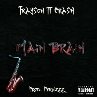 Main Brain by Peruzzz