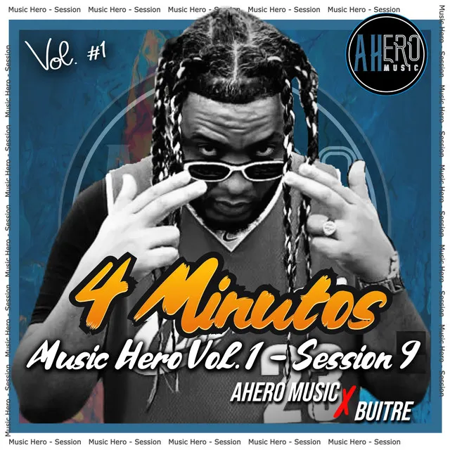 4 Minutos Music Hero Vol. 1, Session 9