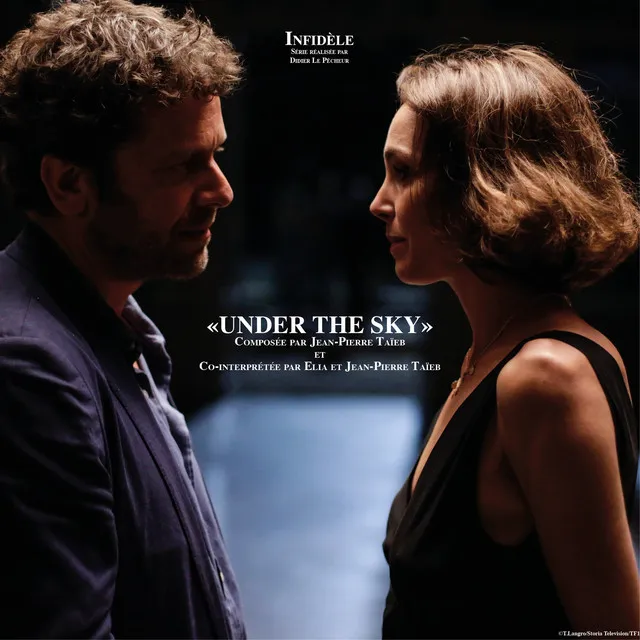 Under the Sky (Bande originale de la série Infidele)