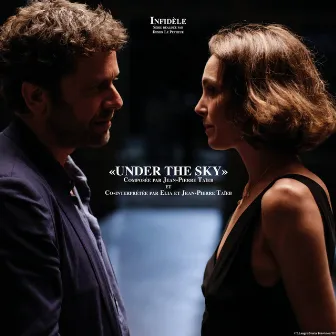 Under the Sky (Bande originale de la série Infidele) by Elia