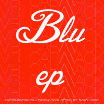 Blu by Mr. Carmack