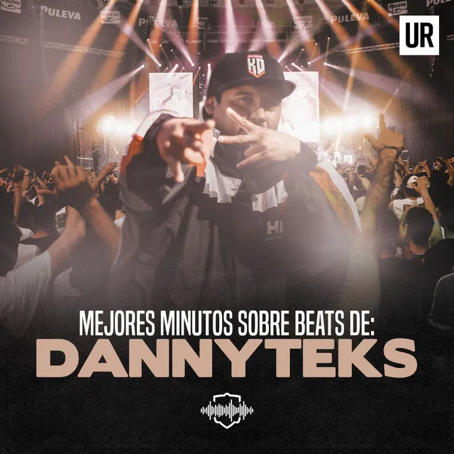 Mejores Minutos Sobre Beats de: DANNYTEKS