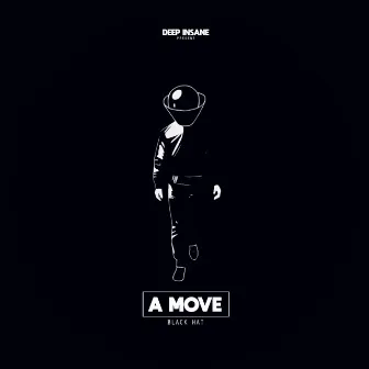 A Move by Black Hat Music