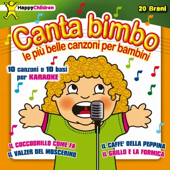 Il coccodrillo come fa? (Cantabimbo: Le più belle canzoni per bambini) by Unknown Artist