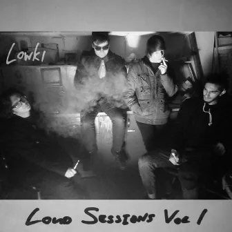 Loud Sessions, Vol. 1 by Lowki