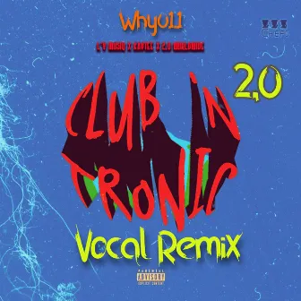 Club 'N Tronic 2.0 (Vocal Remix) by L'V MusiQ