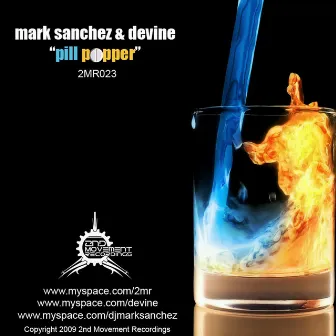 Pill Popper by Mark Sanchez