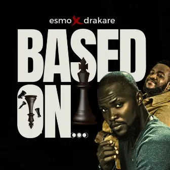 Based On. . . by Esmo