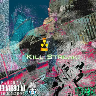 Kill Streak by Unknown Artist