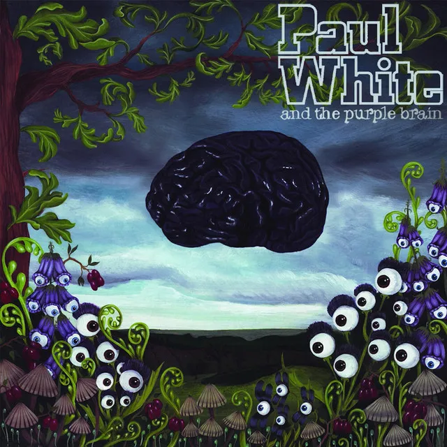 Paul White And The Purple Brain