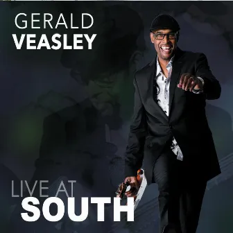 Live at South by Gerald Veasley