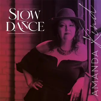 Slow Dance by Amanda Kind