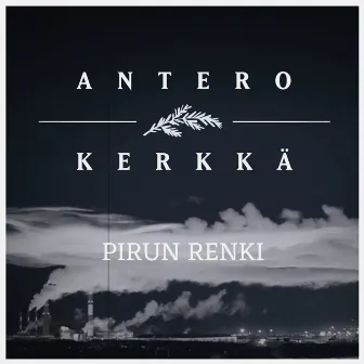 Pirun renki by Antero Kerkkä