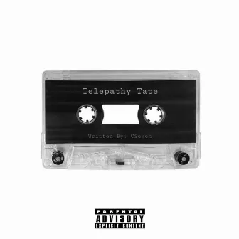 Telepathy Tape - EP by CSeven