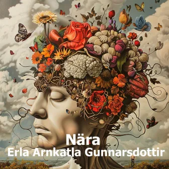 Nära by Erla Arnkatla Gunnarsdottir