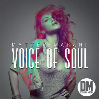 Voice Of Soul by Matteo Marani