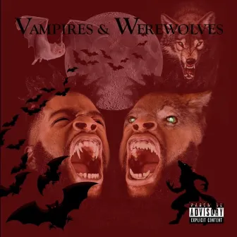 Vampires & Werewolves by Fayro