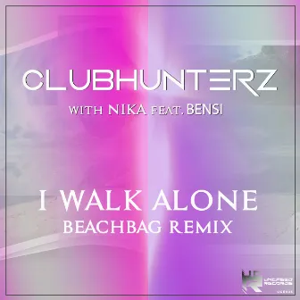 I Walk Alone (Beachbag Remix) by Nika