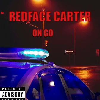 On Go by RedfaCe Carter