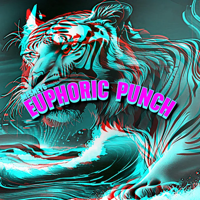 EUPHORIC PUNCH