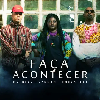 Faça Acontecer by MV Bill