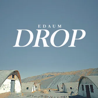 Drop by Edaum