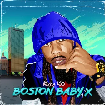 Boston Baby X by K.E. On The Track